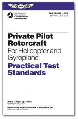 ASA Private Pilot Rotorcraft (Helicopter and Gyroplane) Practical Test Standards