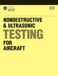 FAA Nondestructive and Ultrasonic Testing for Aircraft
