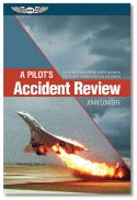 A Pilot's Accident Review by ASA
