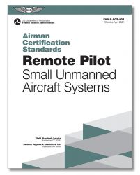 ASA Airman Certification Standards: Remote Pilot - ACS-10B
