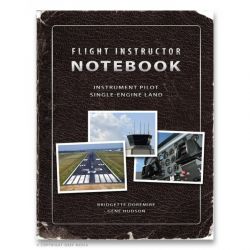 Flight Instructor Notebook - Instrument Pilot