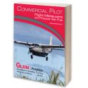 Gleim Commercial Pilot Flight Maneuvers & Practical Test Prep - 6th Edition