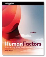 Human Factors: Enhancing Pilot Performance by ASA