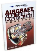 Jeppesen Aircraft Gas Turbine Powerplants Workbook