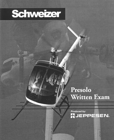 Jeppesen Schweizer Helicopter Presolo Written Exam