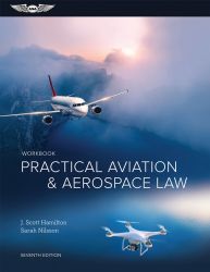 ASA Practical Aviation Law - Workbook - Seventh Edition