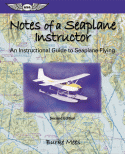 Notes of a Seaplane Instructor: An Instructional Guide