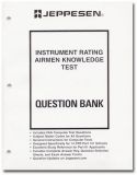 Jeppesen Instrument Rating and Flight Instructor Instrument FAA Exam Question Bank
