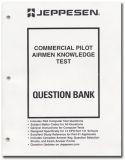 Jeppesen Commercial Pilot FAA Test Question Bank