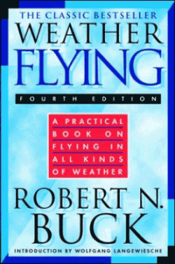 Weather Flying - 4th Edition